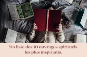 liste des 10 ouvrages spirituel les plus inspirants